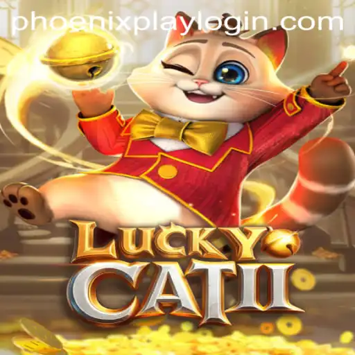 Discovering the Thrills of LuckyCatII at Phoenix Play Casino