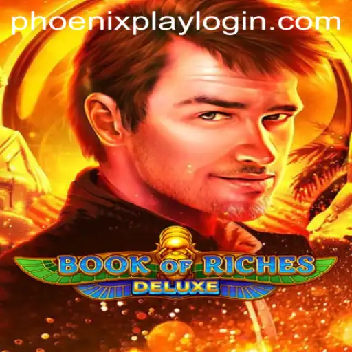 Discover the Intriguing World of Book of Riches Deluxe at Phoenix Play Casino