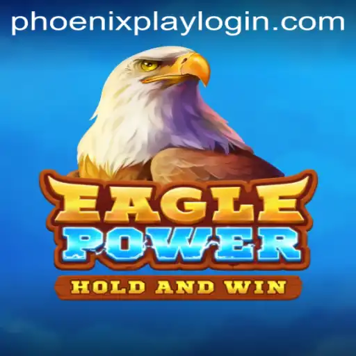 EaglePower: The Exciting Game at Phoenix Play Casino